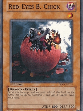 Red-Eyes B. Chick - SOD-EN017 - Common 1st Edition