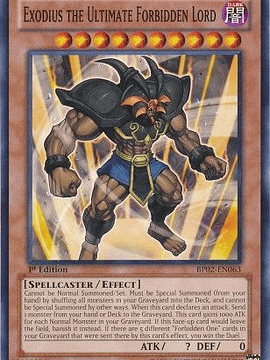 Exodius the Ultimate Forbidden Lord - BP02-EN063 - Common 1st Edition