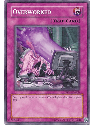 Overworked - TDGS-EN080 - Common Unlimited