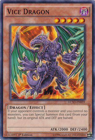 Vice Dragon - LC5D-EN059 - Common 1st Edition