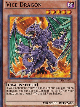 Vice Dragon - LC5D-EN059 - Common 1st Edition