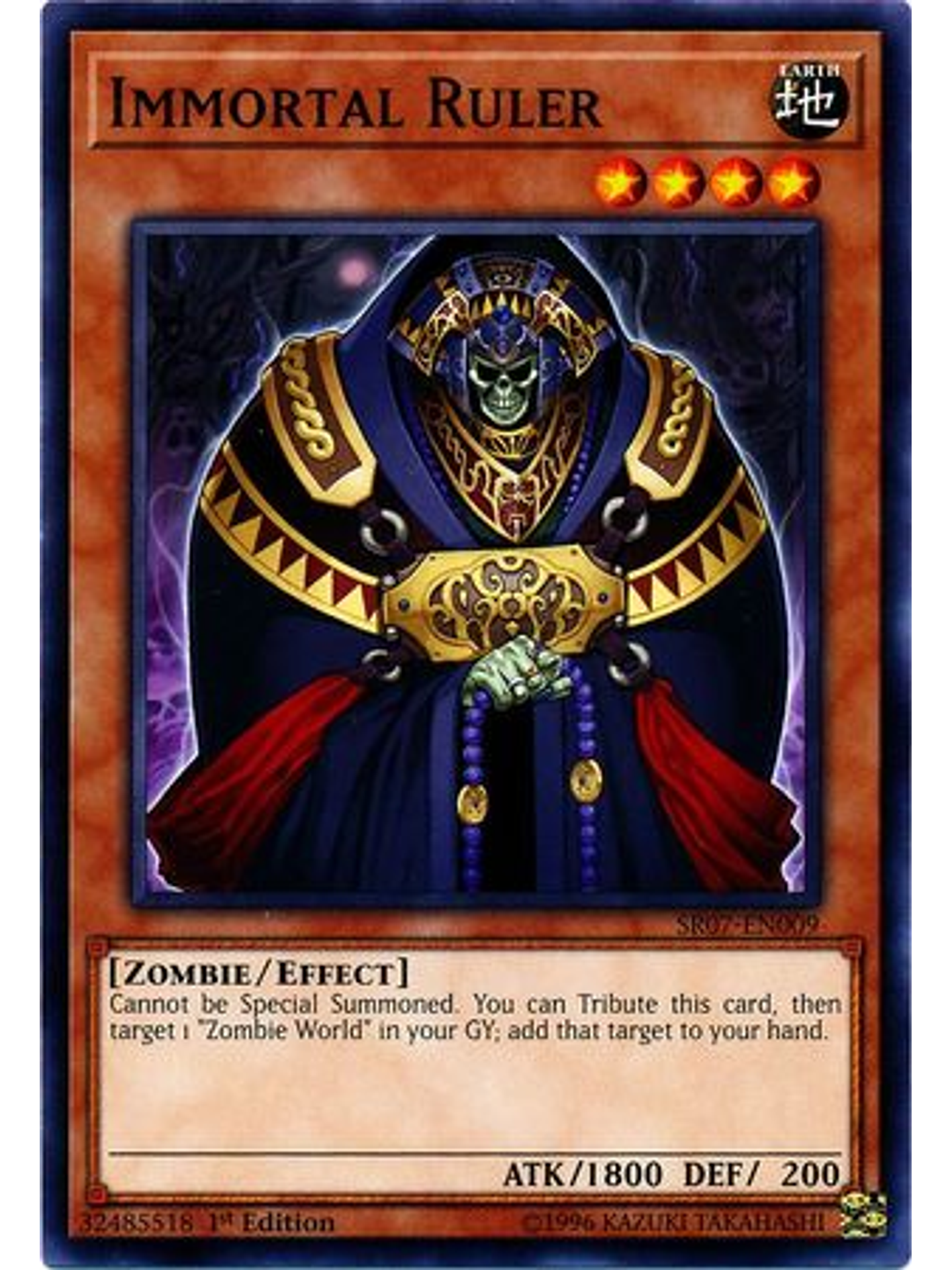 Immortal Ruler - SR07-EN009 - Common 1st Edition 1