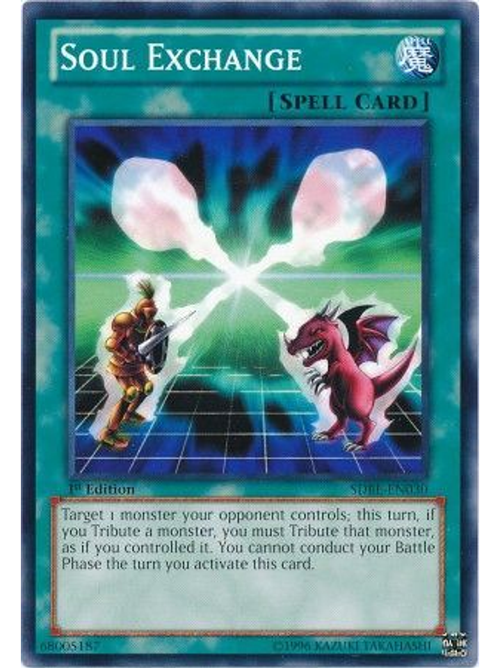 Soul Exchange - SDBE-EN030 - Common 1st Edition 1