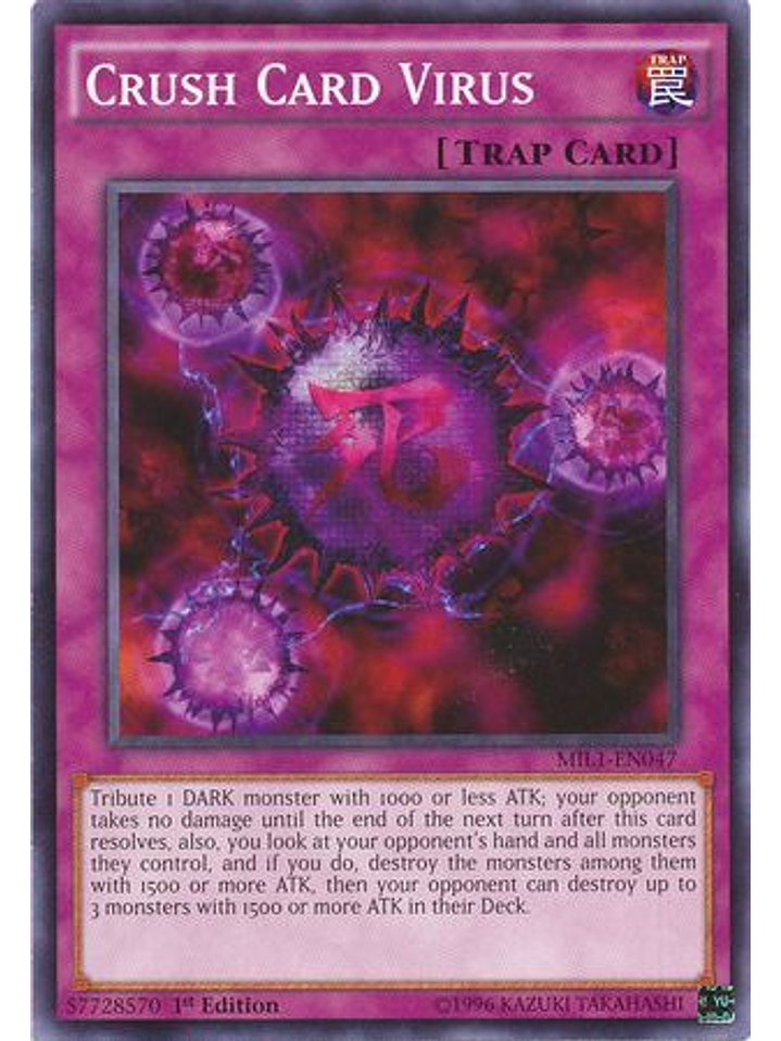 Crush Card Virus - MIL1-EN047 - Common 1st Edition 1