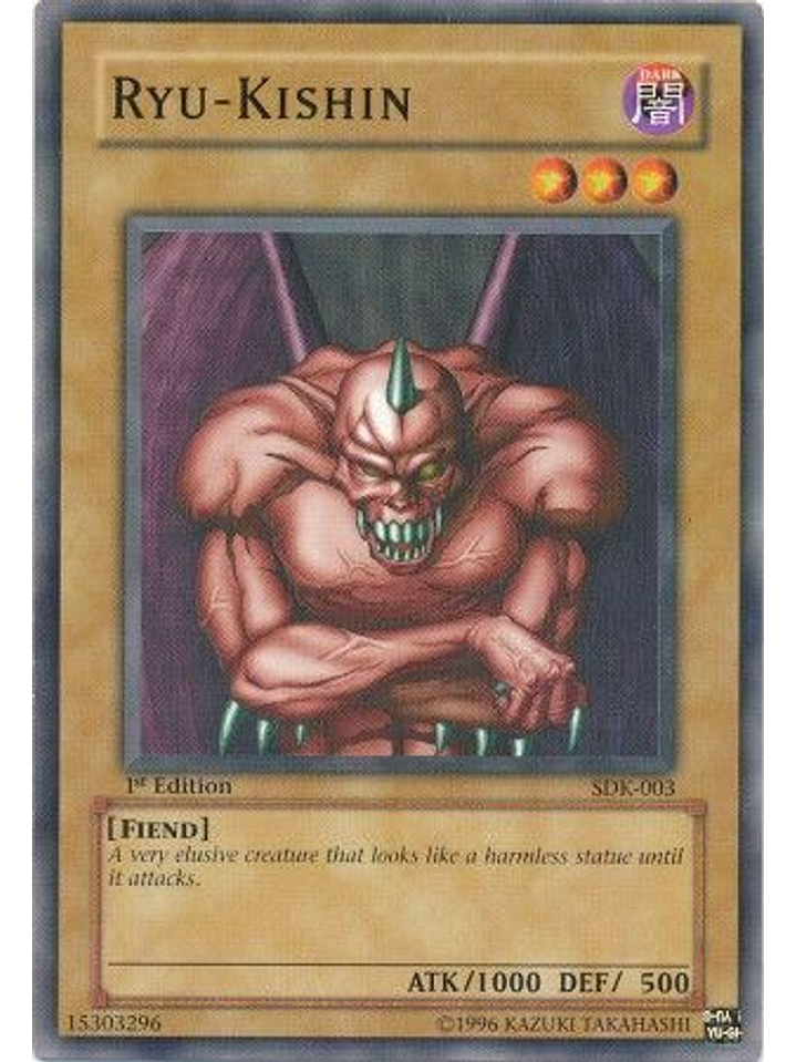 Ryu-Kishin - SDK-003 - Common 1st Edition 1