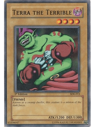 Terra the Terrible - SDK-013 - Common 1st Edition