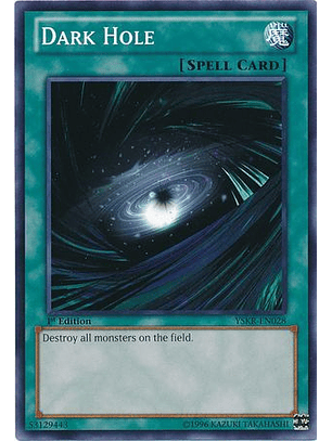 Dark Hole - YSKR-EN028 - Common 1st Edition