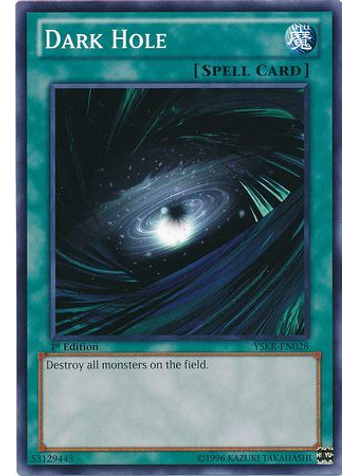Dark Hole - YSKR-EN028 - Common 1st Edition 1
