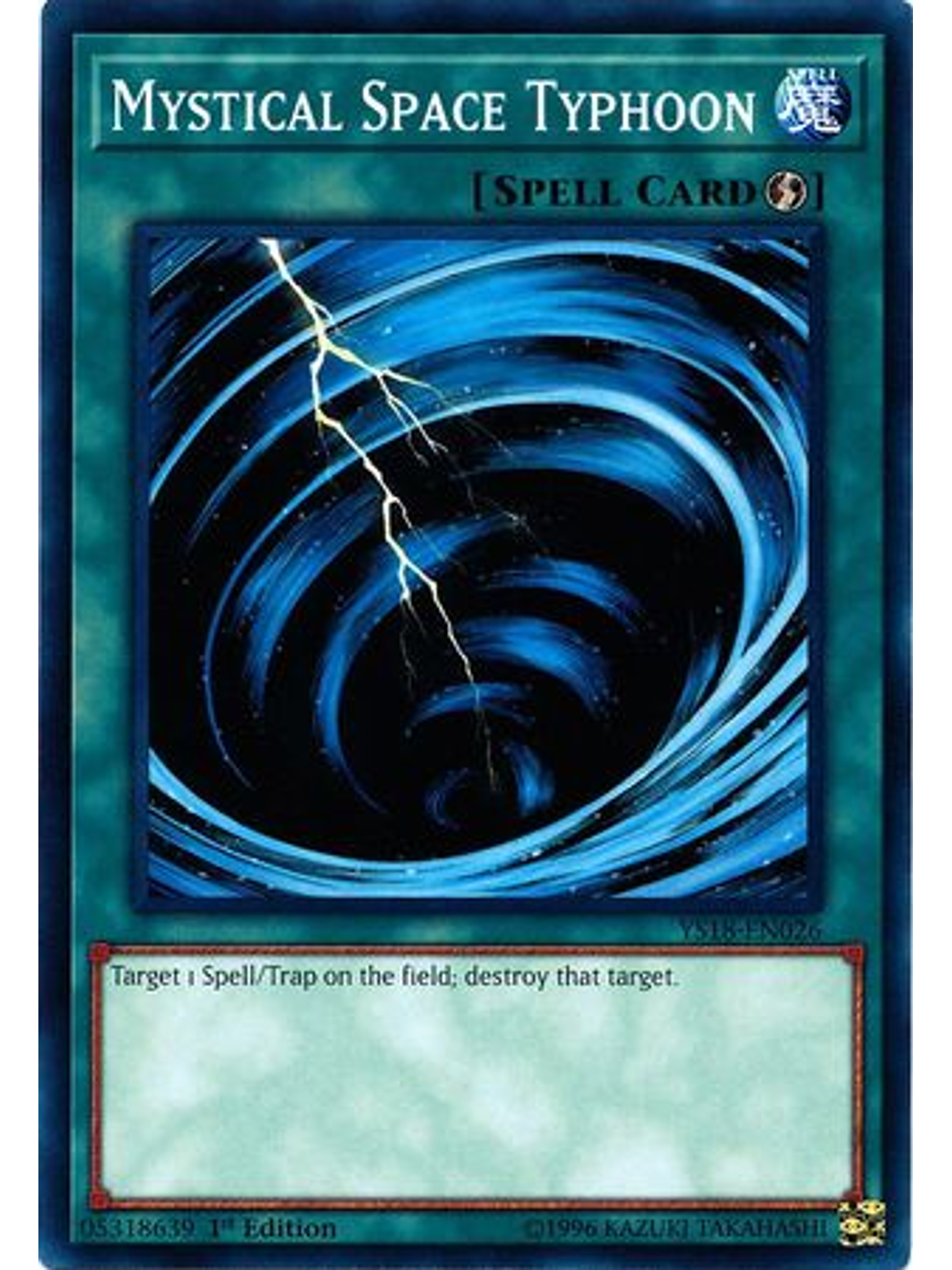 Mystical Space Typhoon - YS18-EN026 - Common 1st Edition 1