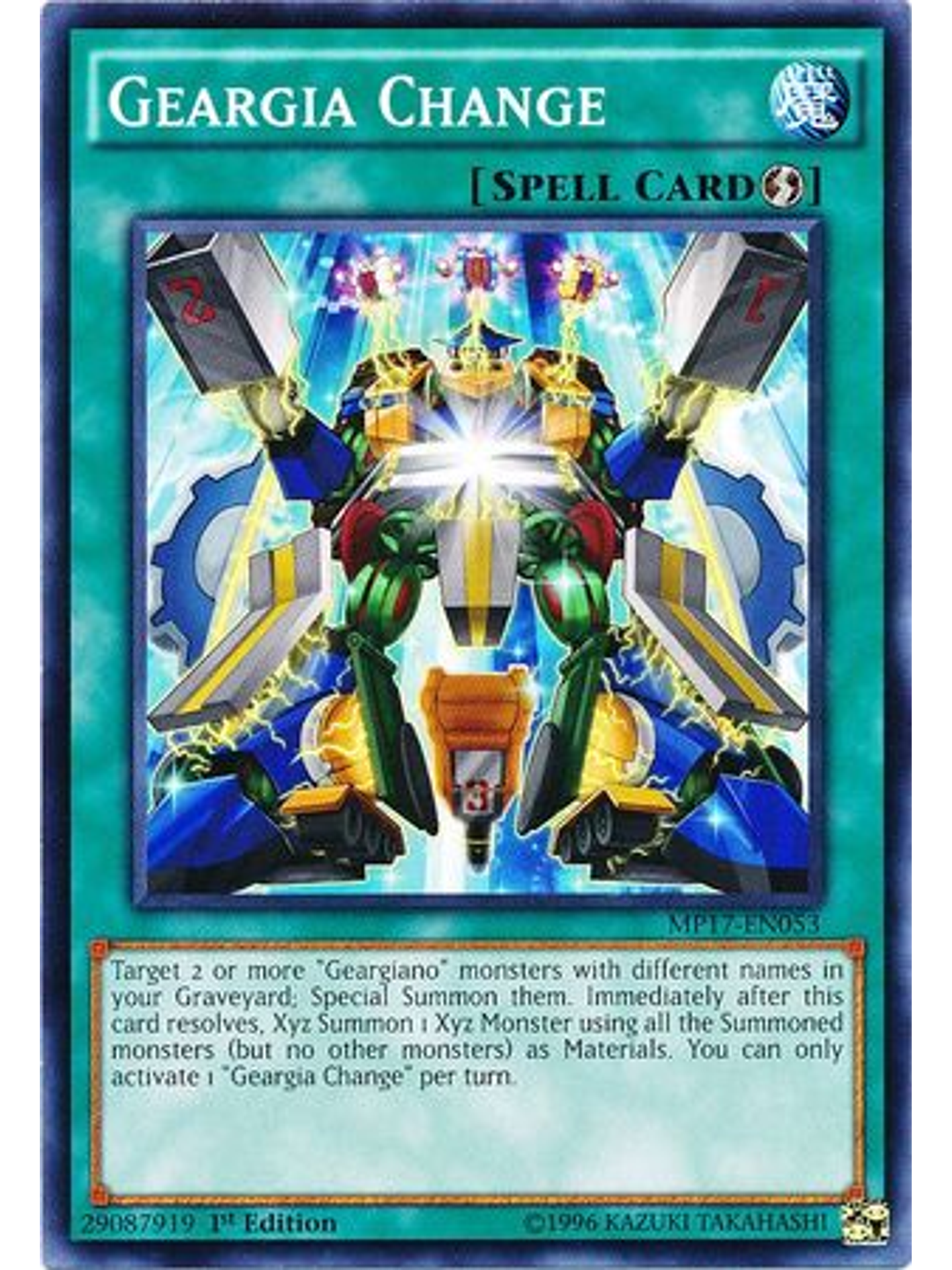 Geargia Change - MP17-EN053 - Common 1st Edition 1