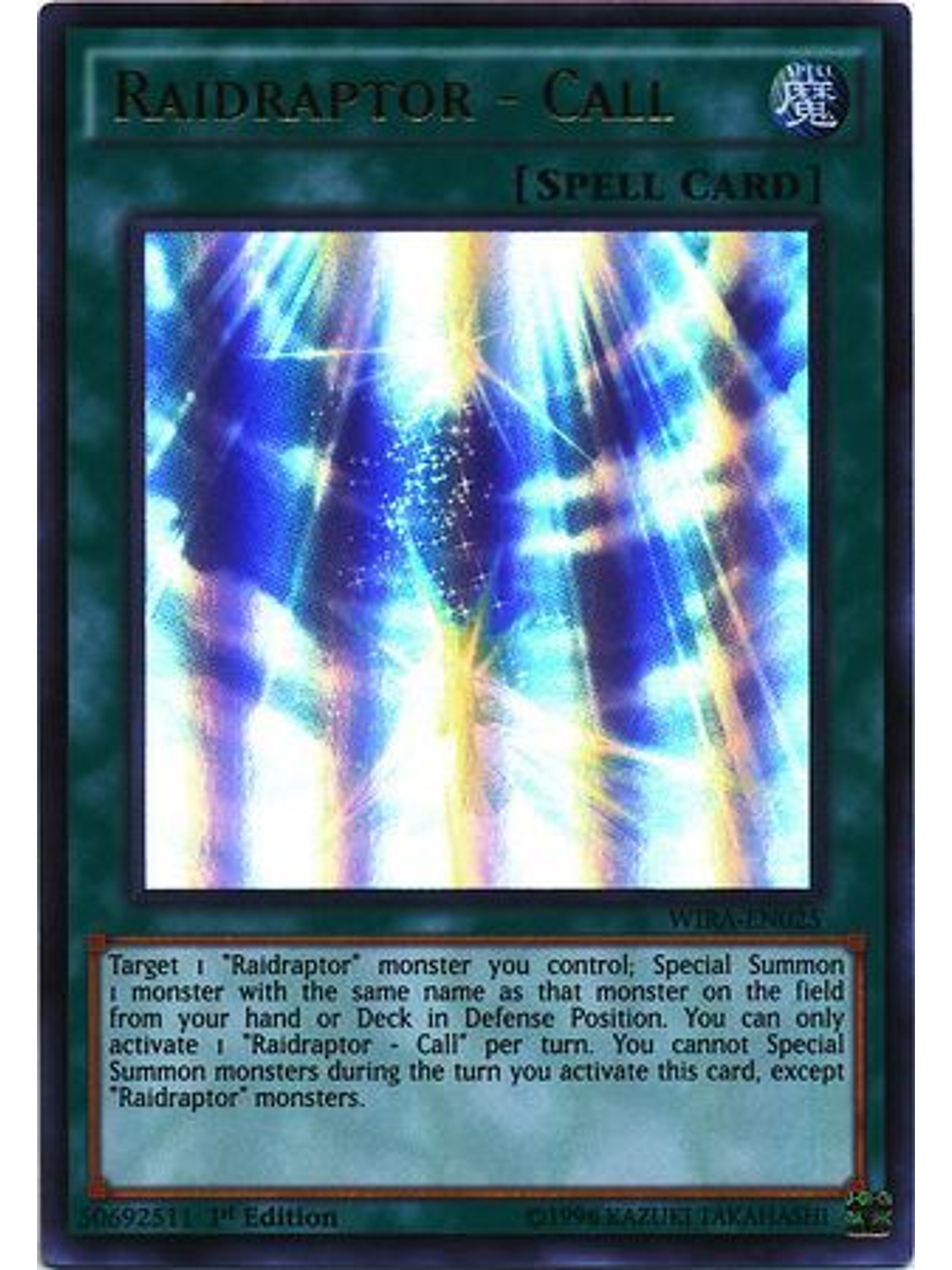 Raidraptor - Call - WIRA-EN025 - Ultra Rare 1st Edition 1