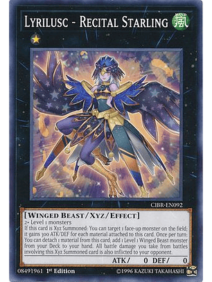 Lyrilusc - Recital Starling - CIBR-EN092 - Common 1st Edition