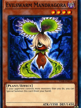 Evilswarm Mandragora - YS18-EN016 - Common 1st Edition