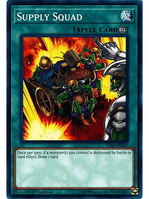 Supply Squad - YS18-EN032 - Common 1st Edition