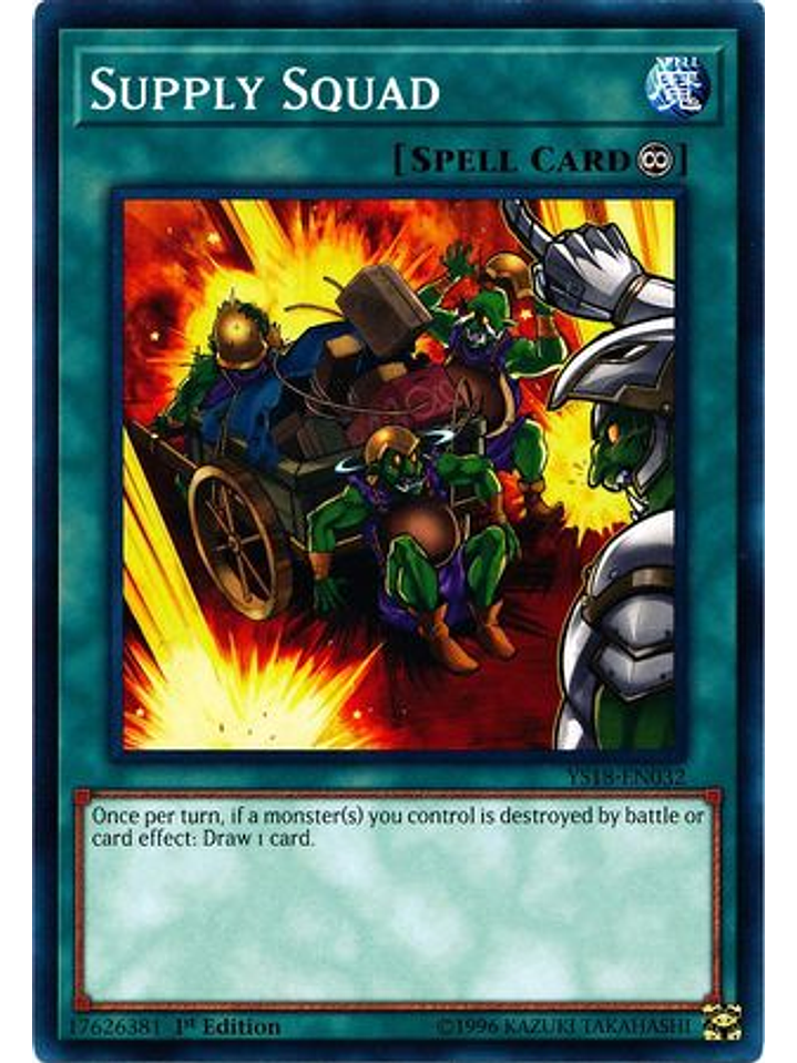 Supply Squad - YS18-EN032 - Common 1st Edition 1