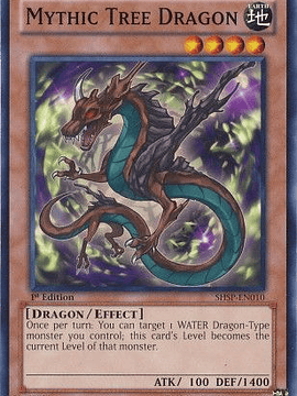 Mythic Tree Dragon - SHSP-EN010 - Common 1st Edition