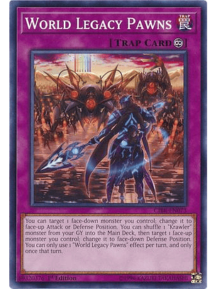 World Legacy Pawns - CIBR-EN073 - Common 1st Edition