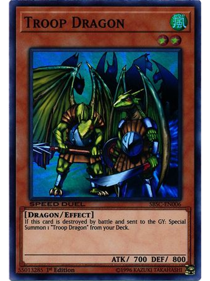 Troop Dragon - SBSC-EN006 - Super Rare 1st Edition 1