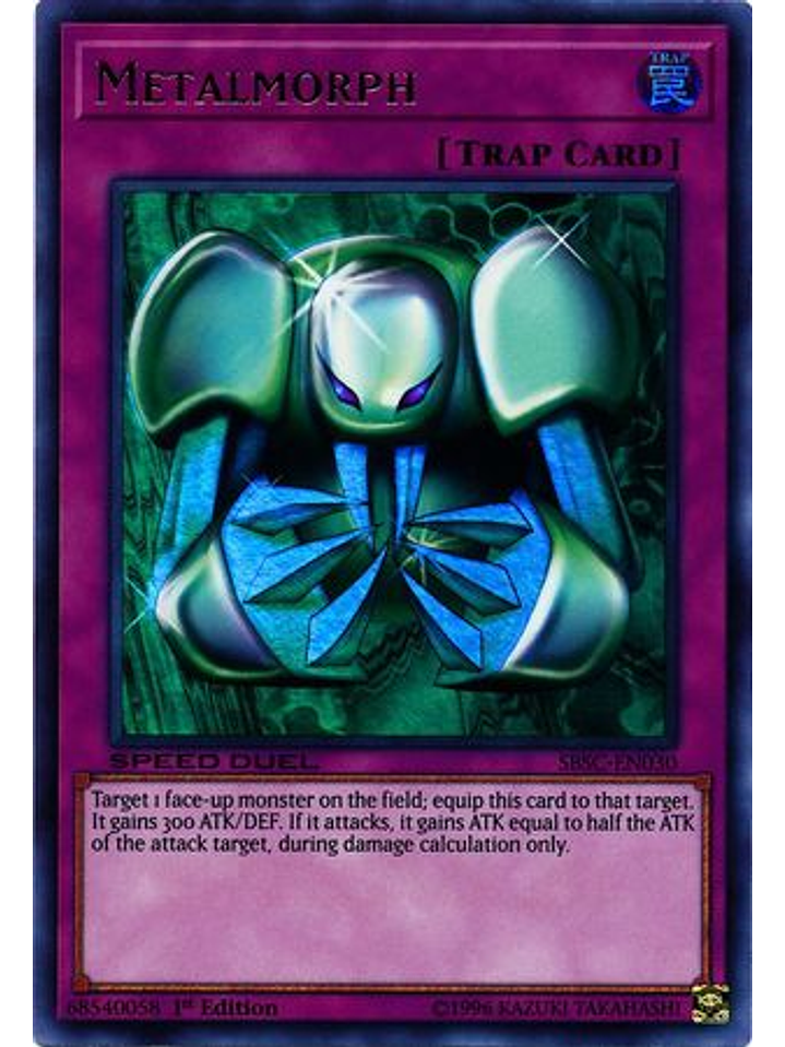 Metalmorph - SBSC-EN030 - Ultra Rare 1st Edition 1