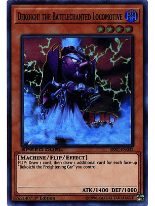 Dekoichi the Battlechanted Locomotive - SBSC-EN032 - Super Rare 1st Edition