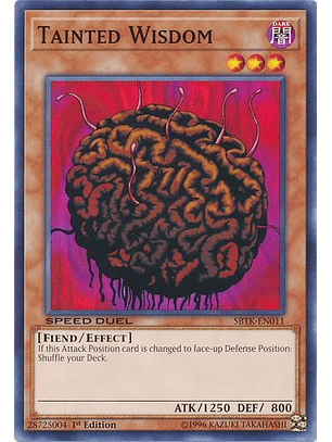 Tainted Wisdom - SBTK-EN011 - Common 1st Edition