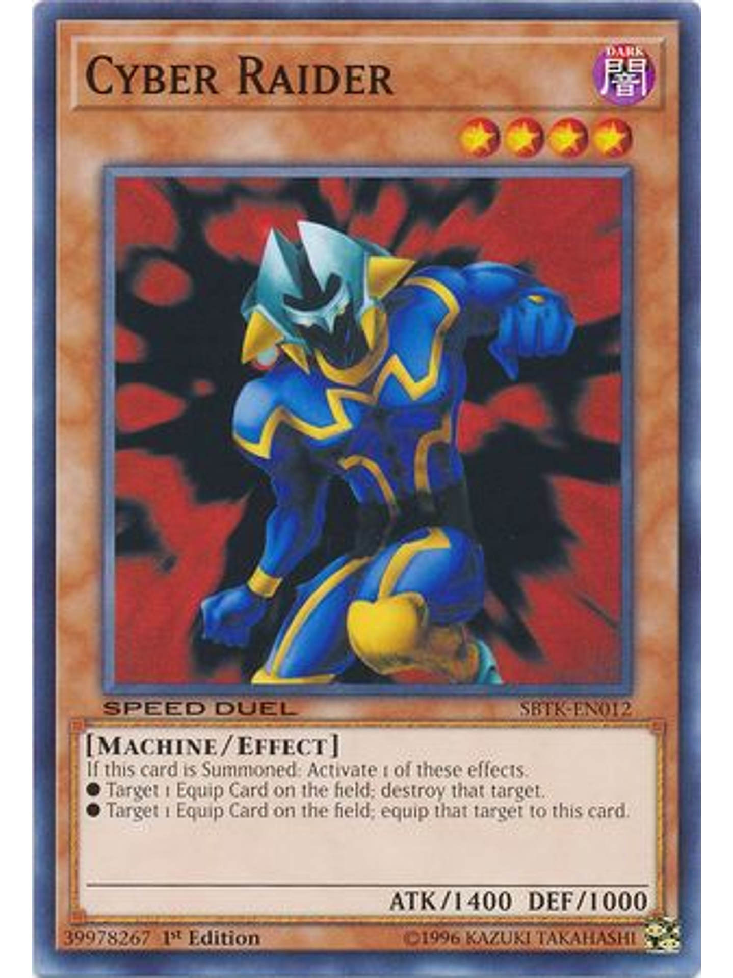 Cyber Raider - SBTK-EN012 - Common 1st Edition 1