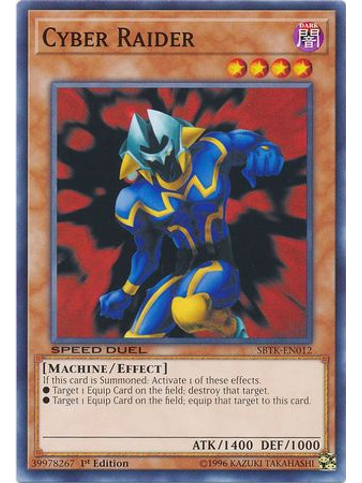 Cyber Raider - SBTK-EN012 - Common 1st Edition 1