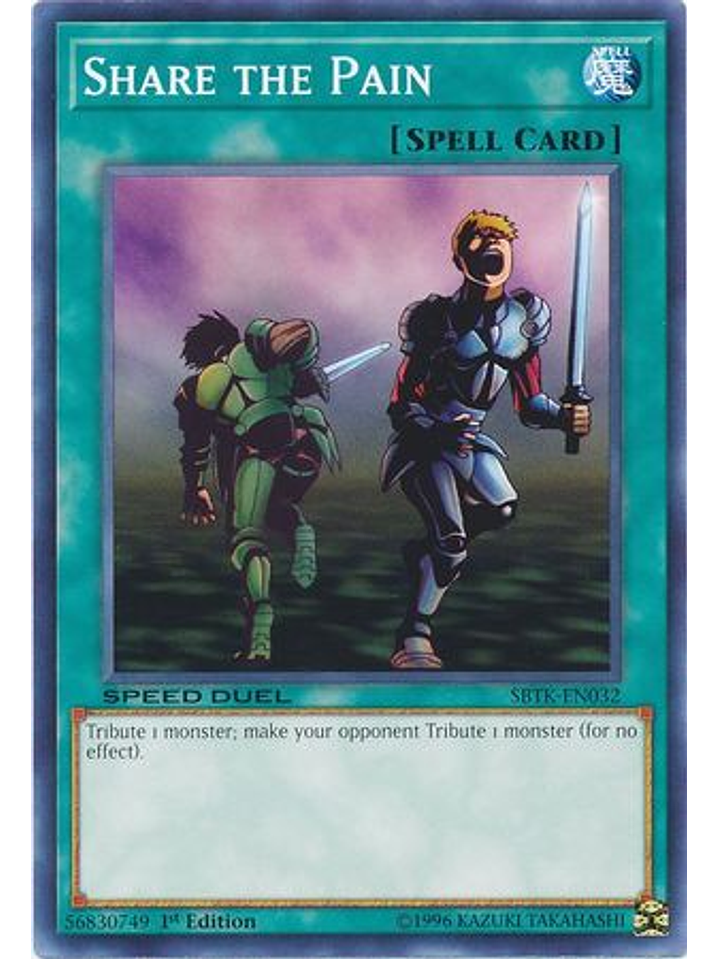 Share the Pain - SBTK-EN032 - Common 1st Edition 1