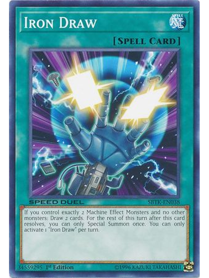 Iron Draw - SBTK-EN038 - Common 1st Edition 1