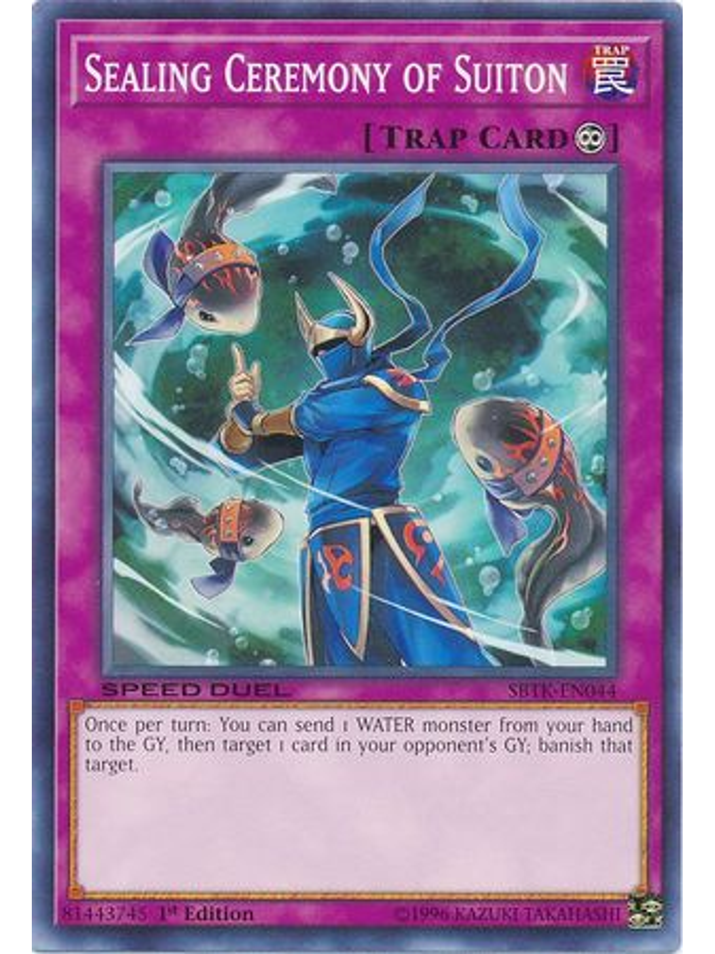 Sealing Ceremony of Suiton - SBTK-EN044 - Common 1st Edition 1