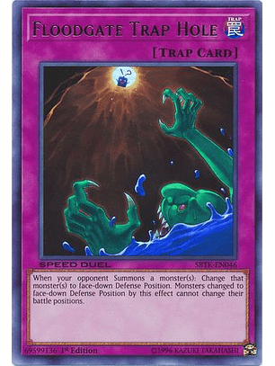 Floodgate Trap Hole - SBTK-EN046 - Ultra Rare 1st Edition