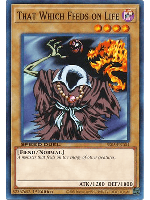 That Which Feeds on Life - SS05-ENA04 - Common 1st Edition