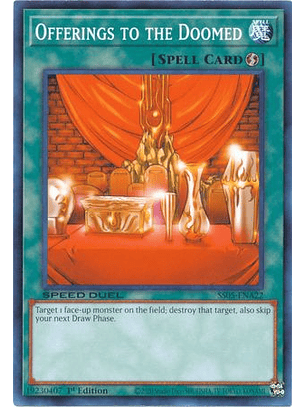 Offerings to the Doomed - SS05-ENA22 - Common 1st Edition