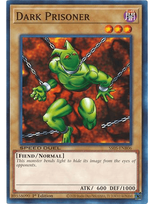 Dark Prisoner - SS05-ENB06 - Common 1st Edition