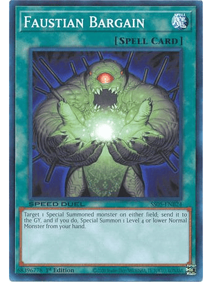 Faustian Bargain - SS05-ENB24 - Common 1st Edition