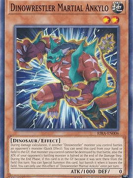 Dinowrestler Martial Ankylo - RIRA-EN006 - Common Unlimited