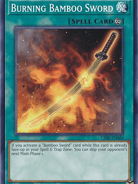 Burning Bamboo Sword - CIBR-EN066 - Common 1st Edition