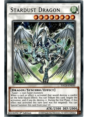 Stardust Dragon - TOCH-EN050 - Collectors Rare 1st Edition