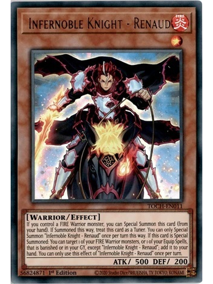 Infernoble Knight - Renaud - TOCH-EN011 - Ultra Rare 1st Edition 1