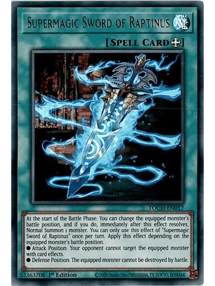 Supermagic Sword of Raptinus - TOCH-EN017 - Ultra Rare 1st Edition