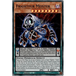 Frightfur Meister - TOCH-EN021 - Super Rare 1st Edition