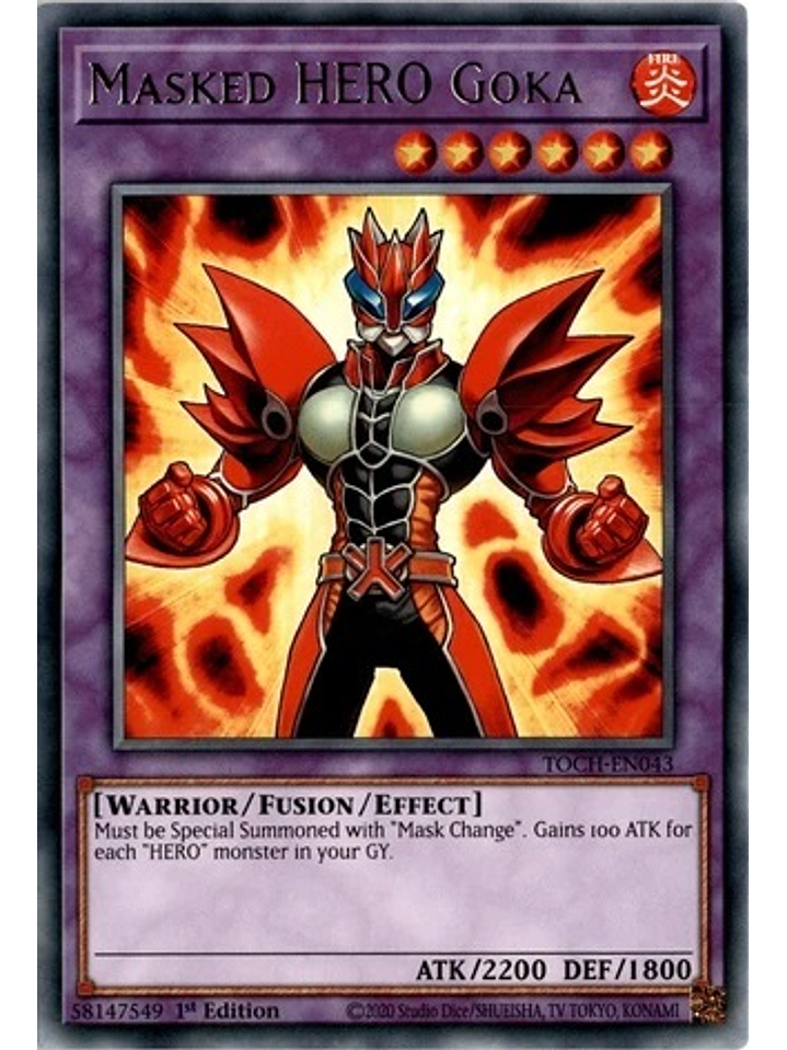 Masked HERO Goka - TOCH-EN043 - Rare 1st Edition 1
