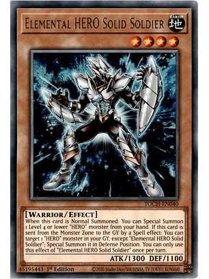 Elemental HERO Solid Soldier - TOCH-EN040 - Rare 1st Edition