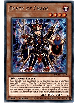 Envoy of Chaos - TOCH-EN039 - Rare 1st Edition
