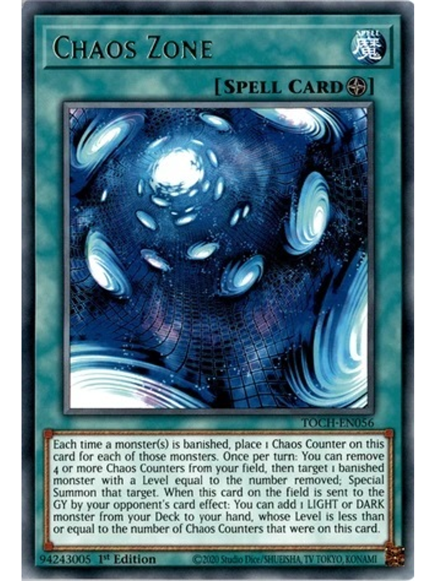 Chaos Zone - TOCH-EN056 - Rare 1st Edition 1