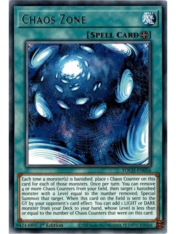 Chaos Zone - TOCH-EN056 - Rare 1st Edition 1