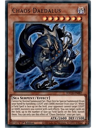 Chaos Daedalus - TOCH-EN007 - Collectors Rare 1st Edition