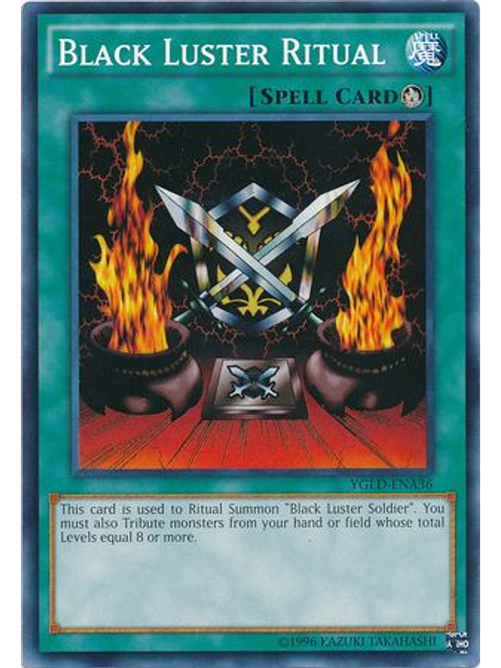 Black Luster Ritual - YGLD-ENA36 - Common Unlimited 1