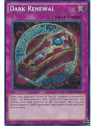 Dark Renewal - YGLD-ENB00 - Secret Rare Limited Edition