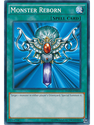 Monster Reborn - YGLD-ENB16 - Common Unlimited